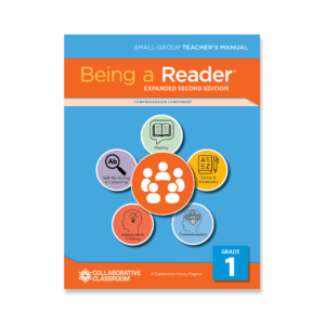 Being a Reader, Expanded 2nd Edition Small-Group Comprehension Teacher Manual, Grade 1