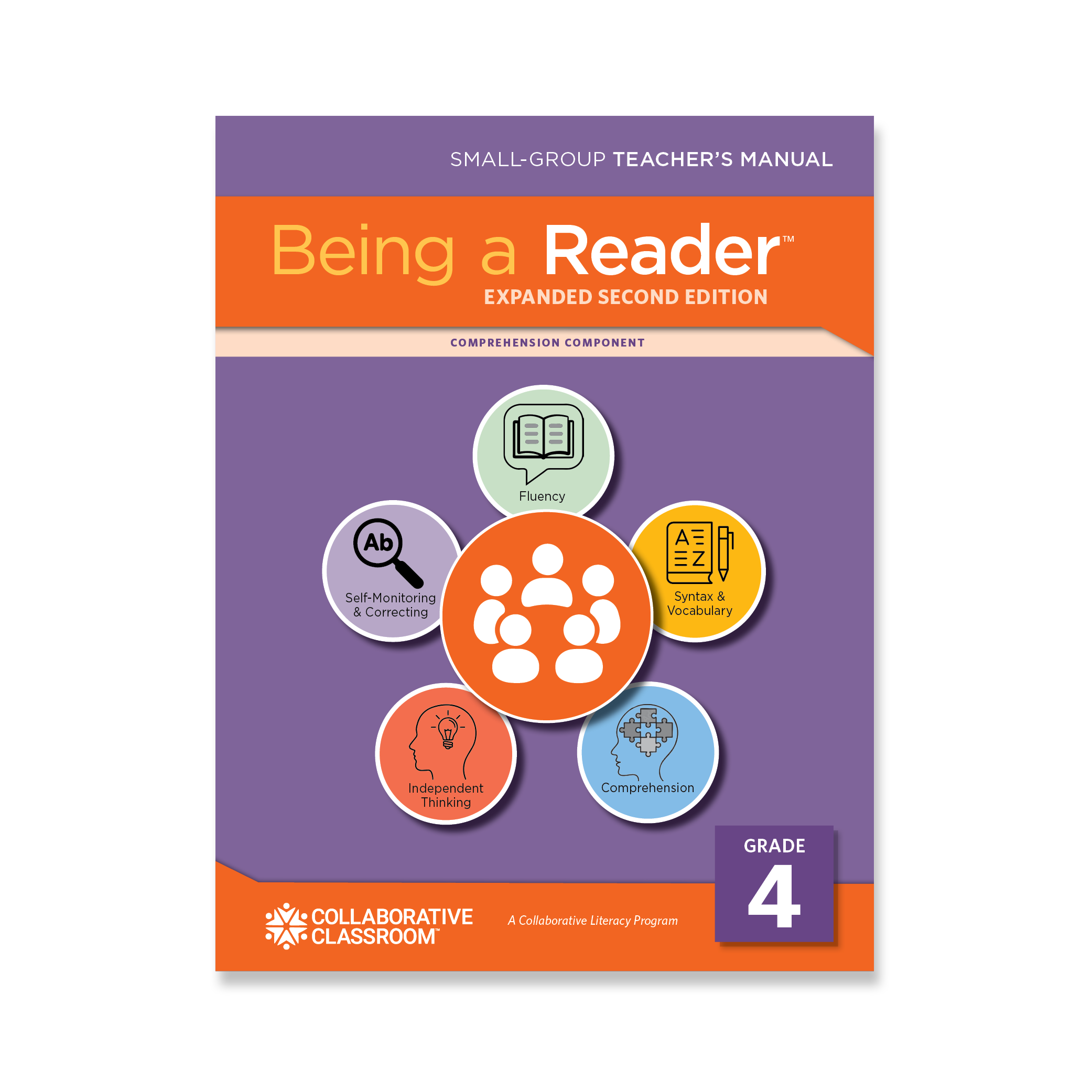 Being a Reader, Expanded 2nd Edition Small-Group Comprehension Teacher Manual, Grade 4