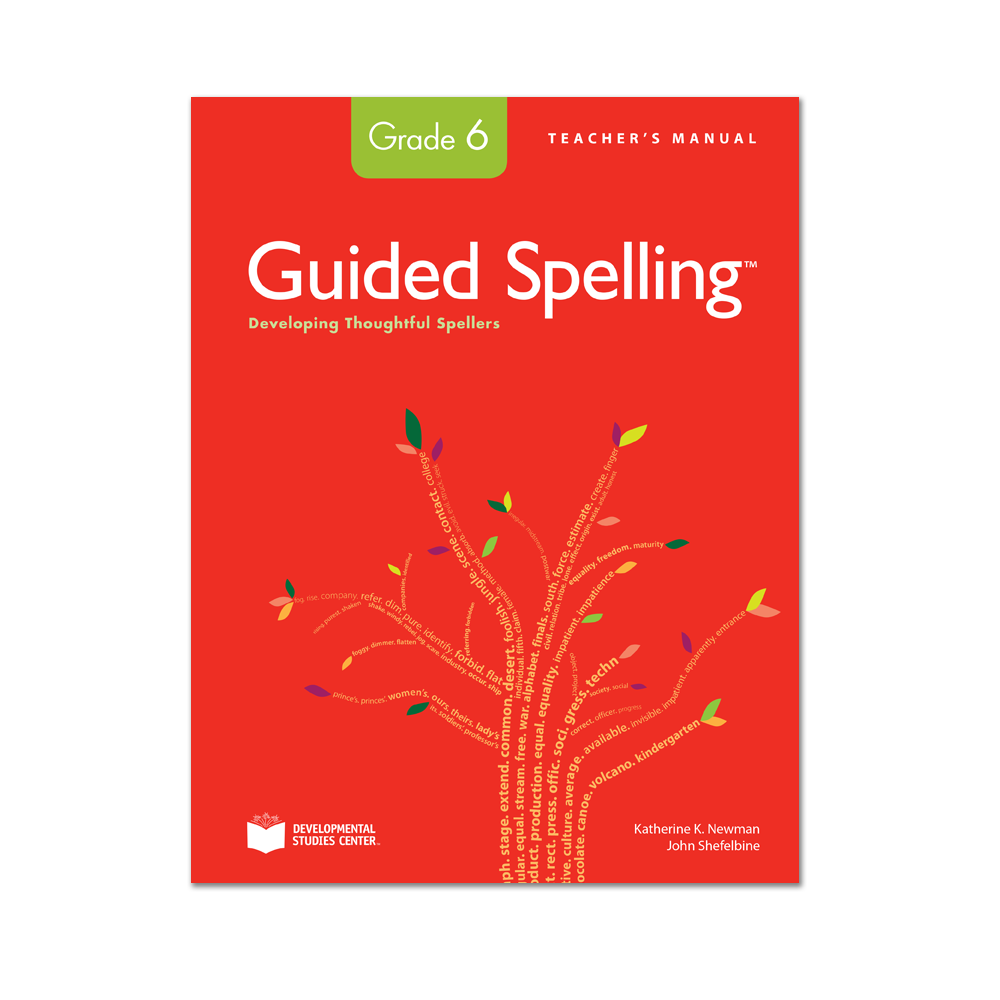 Guided Spelling Teacher’s Manual, Grade 6 Center for the