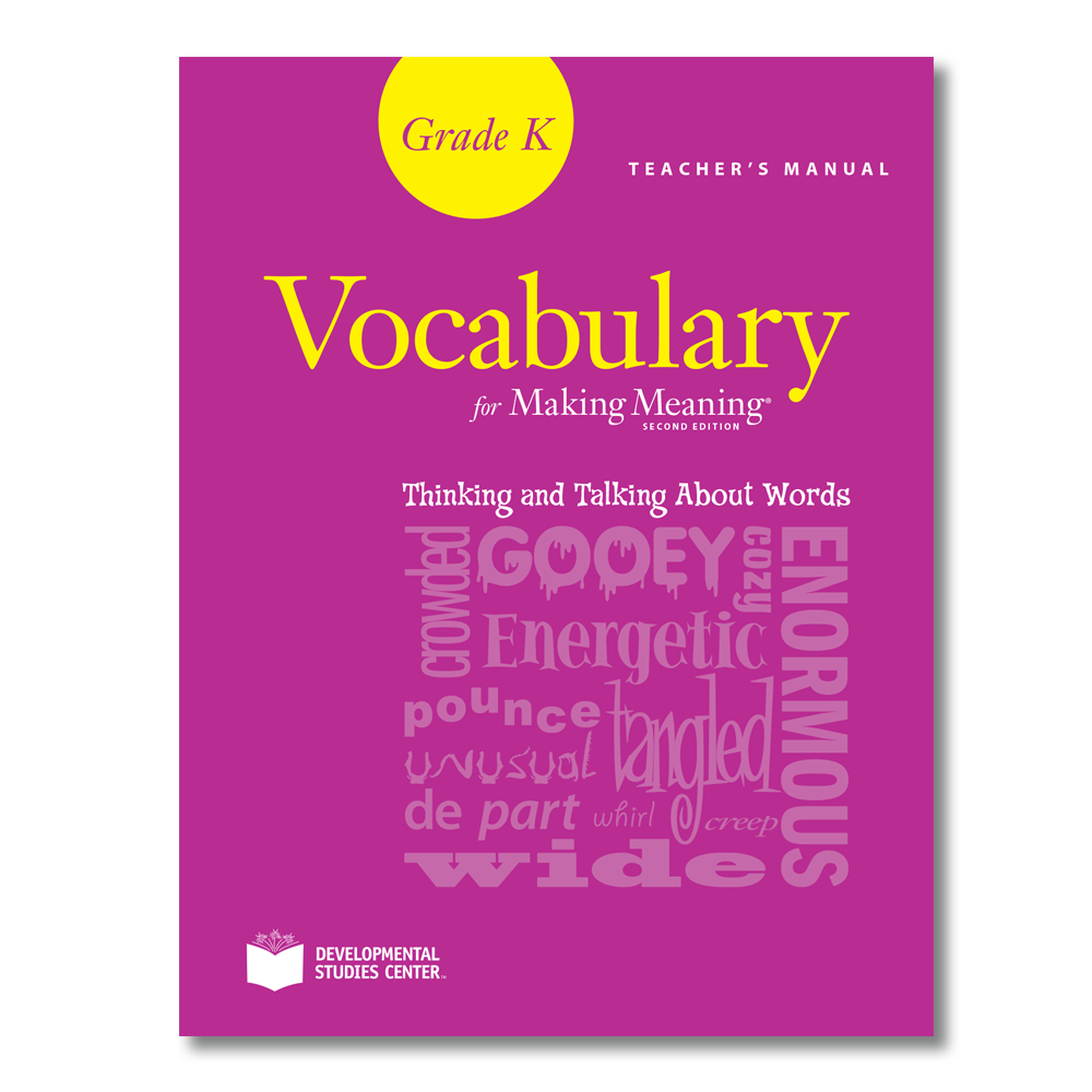Making Meaning Vocabulary Teacher's Manual, Grade K